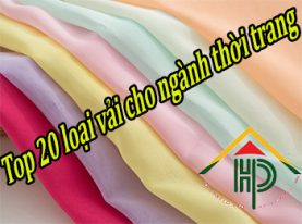 Top 20 loại vải cho ngành thời trang